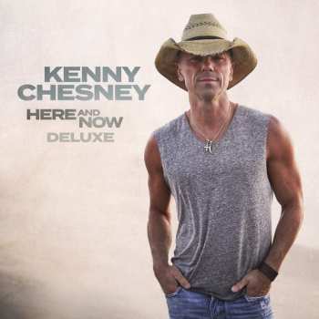 CD Kenny Chesney: Here And Now Deluxe DLX 637423