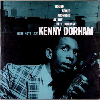 Album Kenny Dorham: 'Round About Midnight At The Cafe Bohemia