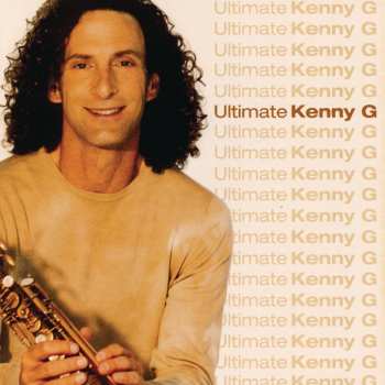 CD Kenny G: Ultimate Kenny G 621470