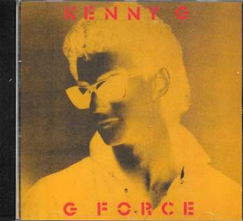 CD Kenny G: G Force 608521