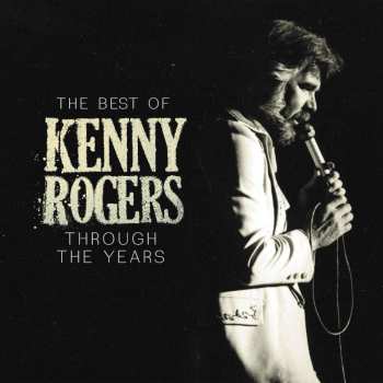 Album Kenny Rogers: Through the Years: The Best of Kenny Rogers