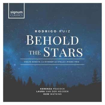 CD Rodrigo Ruiz: Behold The Stars 574947