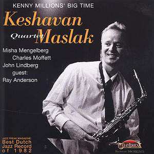 CD Keshavan Maslak Quartet: Kenny Millions' Big Time 408336