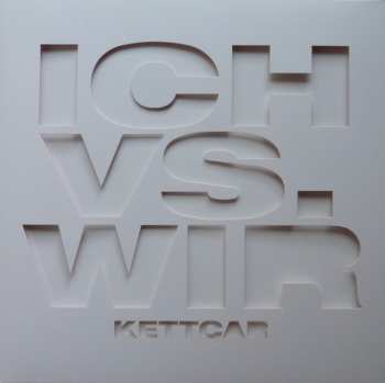 LP Kettcar: Ich Vs. Wir LTD | CLR 79856