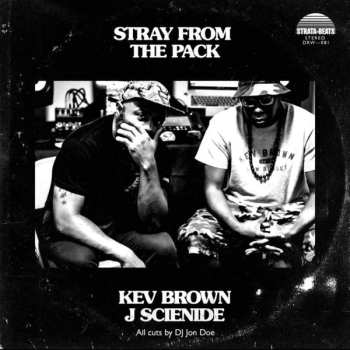 Album Kev Brown: Stray From The Pack