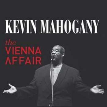 CD Kevin Mahogany: The Vienna Affair 481159