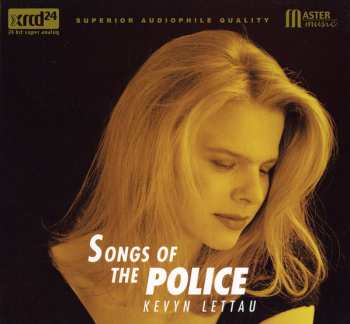 CD Kevyn Lettau: Songs Of The Police 586372