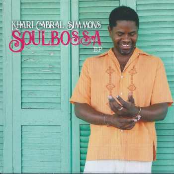 Khari Simmons: Soul Bossa EP