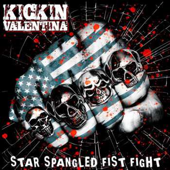 Album Kickin Valentina: Star Spangled Fist Fight