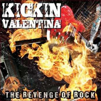 CD Kickin Valentina: The Revenge Of Rock 30386