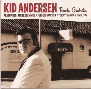 CD Kid Andersen: Rock Awhile 637208