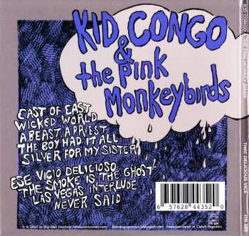 CD Kid Congo & The Pink Monkey Birds: That Delicious Vice 592515