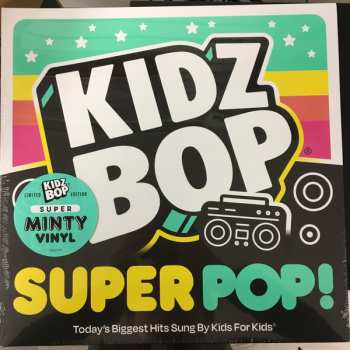 LP Kidz Bop Kids: Kidz Bop Super POP! CLR | LTD 591569