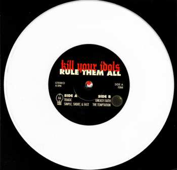 SP Kill Your Idols: Kill Your Idols / Rule Them All CLR | LTD 485163