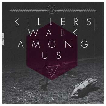 Album Killers Walk Among Us: Killers Walk Among Us