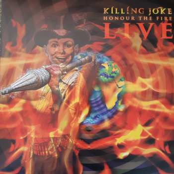 Album Killing Joke: Honour The Fire Live