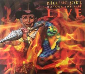 2CD Killing Joke: Honour The Fire Live 614034