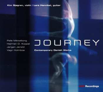 Lars Hannibal: Journey: Contemporary Danish Works