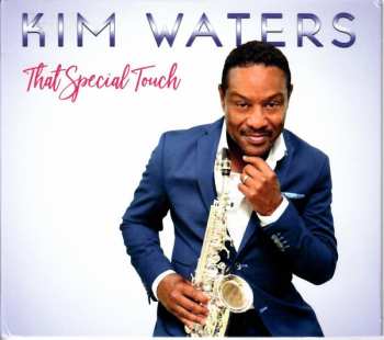 Album Kim Waters: That Special Touch