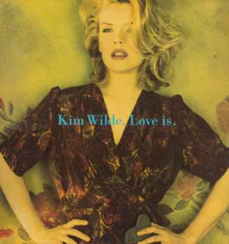 Album Kim Wilde: Love Is