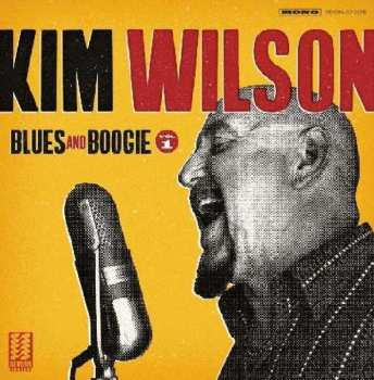 CD Kim Wilson: Blues And Boogie, Vol. 1 104824