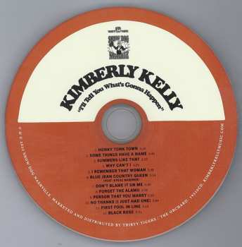 CD Kimberly Kelly: I'll Tell You What's Gonna Happen 611935