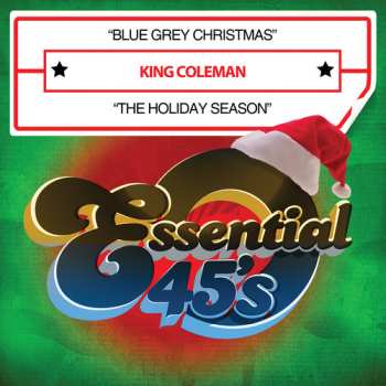 CD King Coleman: Blue Grey Christmas / Holiday Season 649839