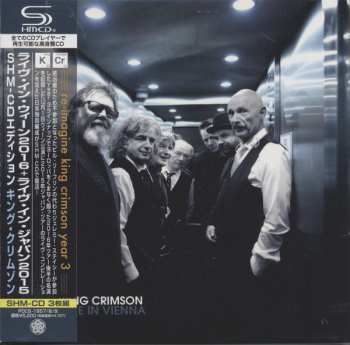 3CD King Crimson: Live In Vienna = ライヴ・イン・ウィーン 2016 + ライヴ・イン・ジャパン 2015 LTD 628723