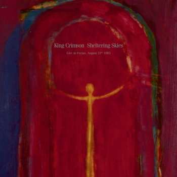 2LP King Crimson: Sheltering Skies (Live In Fréjus, August 27th 1982) 620249