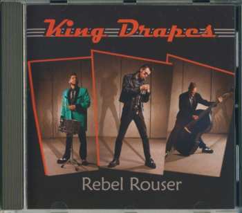 Album King Drapes: Rebel Rouser