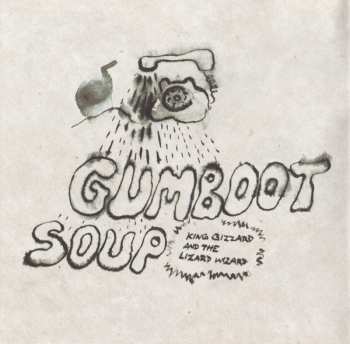 CD King Gizzard And The Lizard Wizard: Gumboot Soup 628762