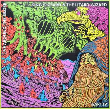 Album King Gizzard And The Lizard Wizard: Live Around The Globe - Part IV