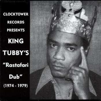 Album King Tubby: Rastafari Dub '74-'79