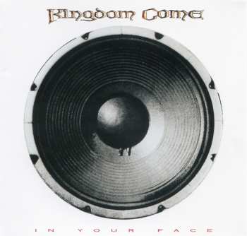 CD Kingdom Come: In Your Face LTD 636443