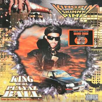 2LP Kingpin Skinny Pimp: King Of Da Playaz Ball CLR | LTD 594639