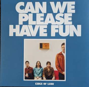 LP Kings Of Leon: Can We Please Have Fun CLR | LTD 660003