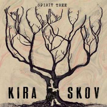 CD Kira Skov: Spirit Tree 248045