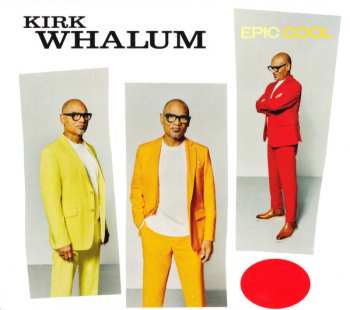 Album Kirk Whalum: Epic Cool