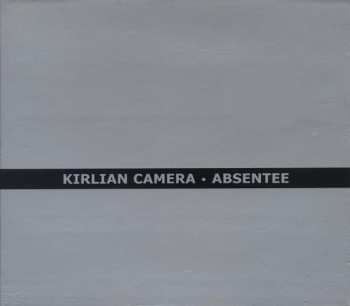 Album Kirlian Camera: Absentee