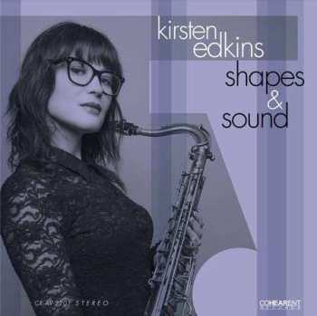 LP Kirsten Edkins: Shapes & Sound 476111