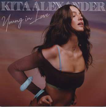 Kita Alexander: Young in Love