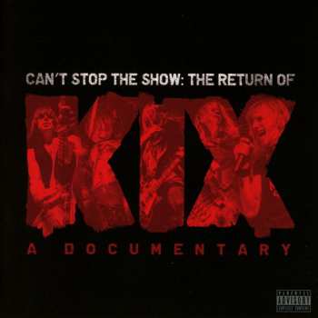 CD/DVD Kix: Can't Stop The Show: The Return Of Kix 47927