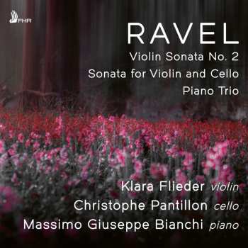 Album Klara & Chris... Flieder: Ravel: Violin Sonata No. 2/sonata For Violin And Cello/piano Trio