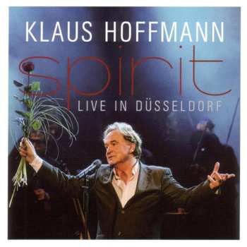 2CD Klaus Hoffmann: Spirit Live in Düsseldorf 659976