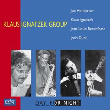 LP Klaus Ignatzek Group: Day For Night 436319