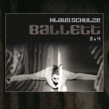 2CD Klaus Schulze: Ballett 3 & 4 604574