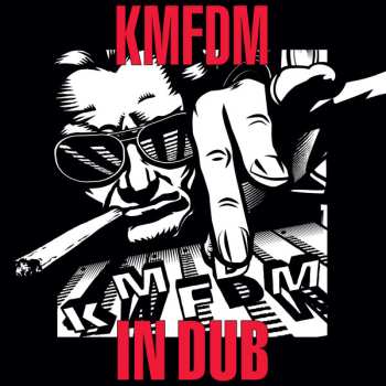 Album KMFDM: In Dub