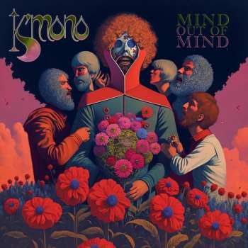 Album K'mono: Mind Out Of Mind