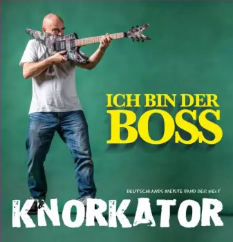 Ich Bin Der Boss