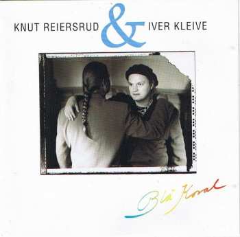 Album Knut Reiersrud: Blå Koral